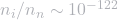 n_i/n_n\sim 10^{-122}